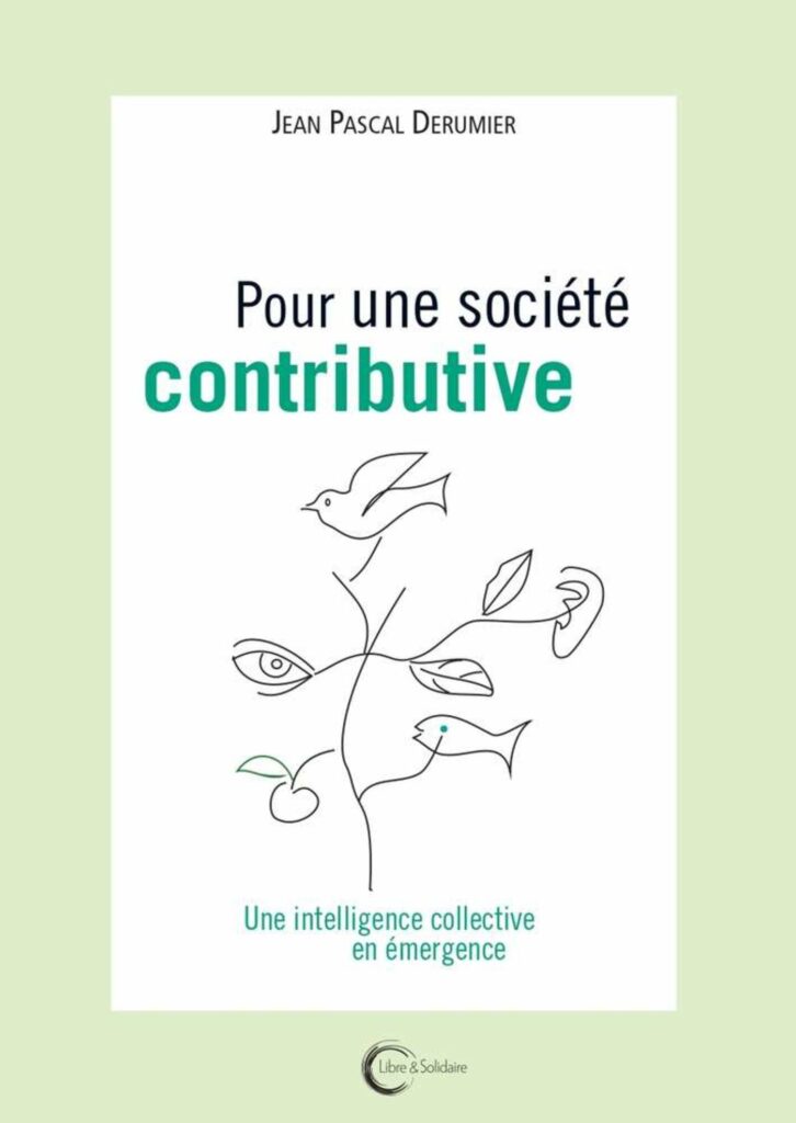 Couverture d’ouvrage : Jean Pascal Derumier - Pour une société contributive