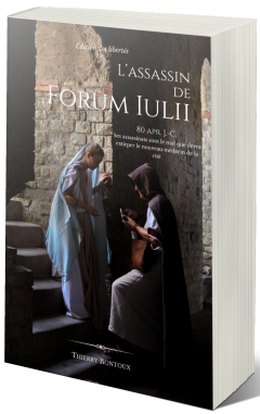 Couverture d’ouvrage : Thierry Bontoux_L'Assassin de Forum Iulii